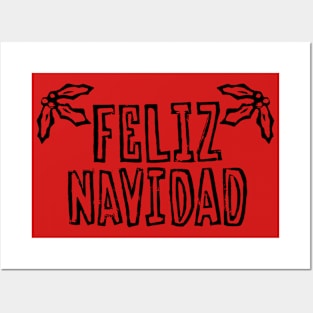 Feliz Navidad with Holly (Black Ink Version) Posters and Art